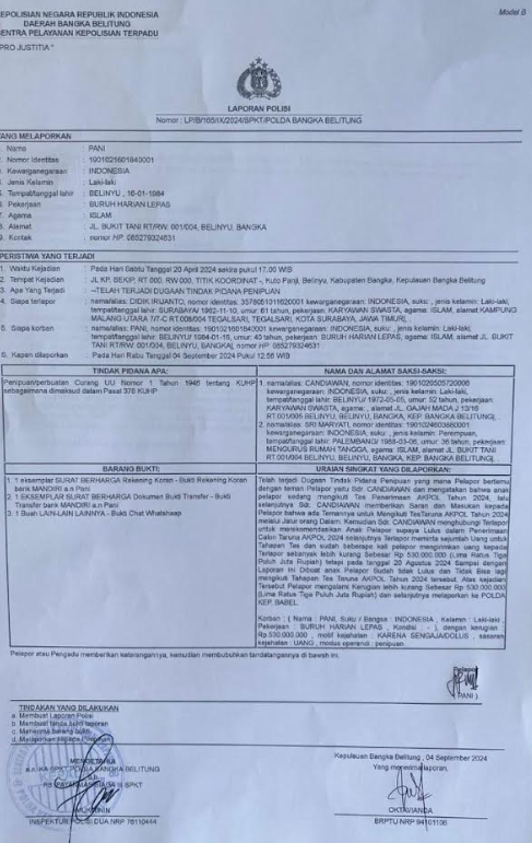 KBOBABEL.COM (PANGKALPINANG) — Tidak ada yang lebih menyakitkan bagi seorang ayah selain melihat impian anaknya runtuh, terlebih ketika harapan itu dibangun di atas jerih payah bertahun-tahun dan berujung pada kehancuran keluarga. Itulah yang dialami oleh PN (40), warga Belinyu, Kabupaten Bangka, yang menjadi korban penipuan berkedok “jalur belakang” masuk Akademi Kepolisian (Akpol). Uang setengah miliar rupiah lebih yang telah ia kumpulkan habis ditelan tipu daya seorang pria yang mengaku punya koneksi kuat di internal Polri. Selasa (24/6/2025).