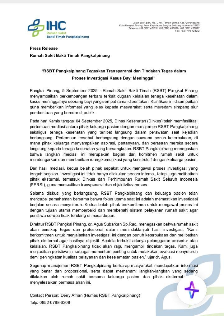 KBOBABEL.COM (Pangkalpinang) – Rumah Sakit Bakti Timah (RSBT) Pangkalpinang menyampaikan perkembangan terbaru terkait kasus meninggalnya seorang bayi yang sempat menimbulkan perhatian publik. Jum'at (5/9/2025).