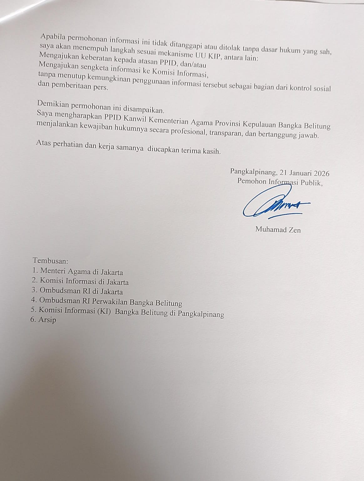 KBOBABEL.COM (Bangka Belitung) — Sikap tertutup Pejabat Pengelola Informasi dan Dokumentasi (PPID) Kantor Wilayah Kementerian Agama Provinsi Kepulauan Bangka Belitung kembali menuai sorotan. Setelah upaya konfirmasi berulang kali tak membuahkan hasil, wartawan KBO Babel, Muhamad Zen, akhirnya menempuh jalur resmi dengan menyurati PPID Kanwil Kemenag Babel sebagai langkah konstitusional untuk memperoleh informasi publik. Rabu (21/1/2026).