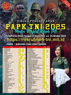 Pendaftaran Pa PK TNI TA 2025 Resmi Dibuka, Simak Syarat dan Jurusan yang Dibutuhkan