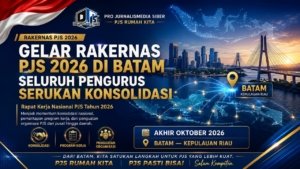 Gelar Rakernas PJS 2026 di Batam, Seluruh Pengurus Serukan Konsolidasi