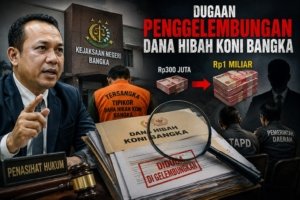 Dari Rp300 Juta Jadi Rp1 Miliar, Dugaan Penggelembungan Dana Hibah KONI Bangka Disorot