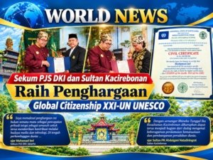 Sekum PJS DKI Jakarta dan Sultan Kacirebonan Raih Penghargaan Global Citizenship XXI-UN UNESCO