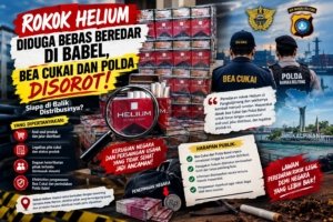 Rokok Helium Diduga Bebas Beredar di Babel, Bea Cukai dan Polda Disorot! Siapa di Balik Distribusinya?
