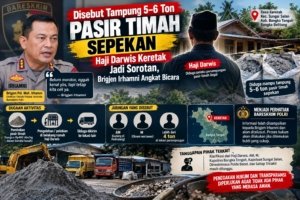 Disebut Tampung 5–6 Ton Pasir Timah Sepekan, Haji Darwis Keretak Jadi Sorotan, Brigjen Irhamni Angkat Bicara